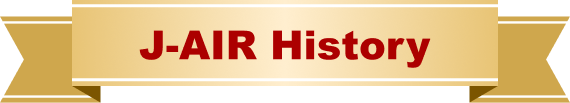 J-AIR History